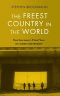 Cover: The Freest Country in the World - Camden House Inc