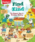 Cover: Find the Kind: The Biggest Day in Kindness History - Boyds Mills Press