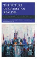 Cover: The Future of Christian Realism - Lexington Books