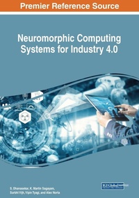 Enlarge image Cover: Neuromorphic Computing Systems for Industry 4.0 - Engineering Science Reference