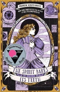 Cover: The Spirit Bares Its Teeth - Peachtree Publishers