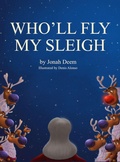 Cover: Who'll Fly My Sleigh 2022 - Joe Nahhas Books