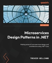 Enlarge image Cover: Microservices Design Patterns in .NET - Packt Publishing
