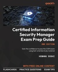 Cover: Certified Information Security Manager Exam Prep Guide - Packt Publishing Limited
