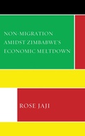Cover: Non-Migration Amidst Zimbabwe's Economic Meltdown - Lexington Books