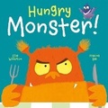Cover: Hungry Monster! - Imagine That Publishing Ltd