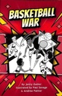 Cover: Basketball War - Badger Learning