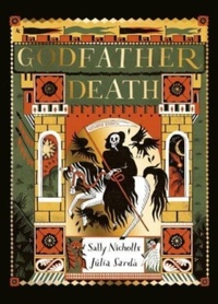 Abbildung von: Godfather Death - Andersen Press Ltd