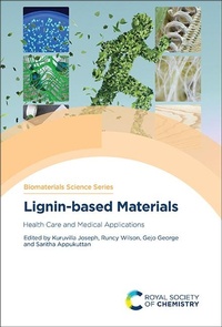 Enlarge image Cover: Lignin-based Materials - Royal Society of Chemistry