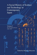 Cover: A Social History of Science and Technology in Contemporary Japan - Trans Pacific Press