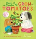 Cover: Puppy Jo and Grandma Flo Grow Tomatoes - Townhouse