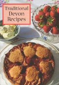 Abbildung von: Traditional Devon Recipes - Bossiney Books