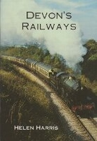 Enlarge image Cover: Devon's Railways - Bossiney Books