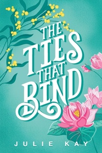 Enlarge image Cover: The Ties That Bind - Shawline Publishing Group