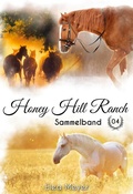Cover: Honey Hill Ranch - BoD - Books on Demand