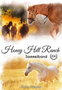 Enlarge image Cover: Honey Hill Ranch - BoD - Books on Demand