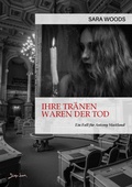 Cover: IHRE TR&Auml;NEN WAREN DER TOD - EIN FALL F&Uuml;R ANTONY MAITLAND - BookRix
