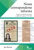 Cover: Nossa correspondente informa - Alameda Casa Editorial