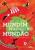 Cover: Mundim perdido no mund&atilde;o - Editora Melhoramentos