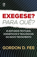 Cover: Exegese? Para qu&ecirc;? - CPAD