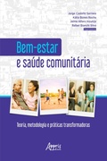 Bild: Bem-Estar e Saúde Comunitária: Teoria, Metodologia e Práticas Transformadoras - Editora Appris