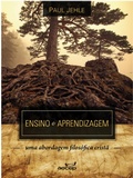Cover: Ensino e aprendizagem: uma abordagem filos&oacute;fica crist&atilde; - AECEP
