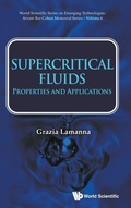 Cover: Supercritical Fluids: Properties And Applications - World Scientific Publishing Co Pte Ltd