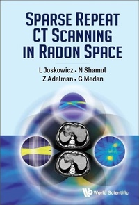 Enlarge image Cover: Sparse Repeat Ct Scanning In Radon Space - World Scientific Publishing Co Pte Ltd