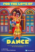Cover: For The Love Of Dance: The Extraordinary Beginnings Of Mr And Mrs Bhaskar - World Scientific Publishing Co Pte Ltd