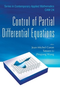 Enlarge image Cover: Control Of Partial Differential Equations - World Scientific Publishing Co Pte Ltd