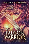 Cover: Falcon Warrior - The Swordswoman