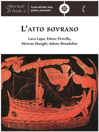 Enlarge image Cover: L'atto sovrano - Polimnia Digital Editions