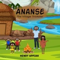 Cover: Ananse (The Village Trickster) - Blaze Goldburst