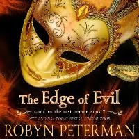 Enlarge image Cover: The Edge of Evil - Robyn Peterman