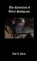 Cover: The Chronicles of Albert Snodgrass - Blackthorn Press