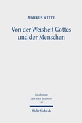 Cover: Von der Weisheit Gottes und der Menschen - Mohr Siebeck