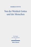 Cover: Von der Weisheit Gottes und der Menschen - Mohr Siebeck