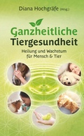 Cover: Ganzheitliche Tiergesundheit - tredition
