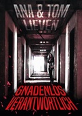 Cover: Gnadenlos verantwortlich - tredition