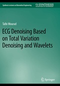 Cover: ECG Denoising Based on Total Variation Denoising and Wavelets - Springer
