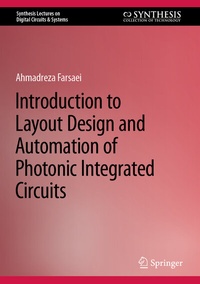 Abbildung von: Introduction to Layout Design and Automation of Photonic Integrated Circuits - Springer