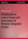 Cover: Introduction to Layout Design and Automation of Photonic Integrated Circuits - Springer