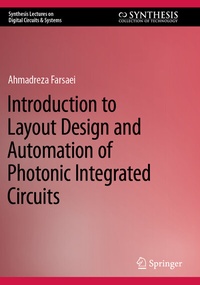 Abbildung von: Introduction to Layout Design and Automation of Photonic Integrated Circuits - Springer