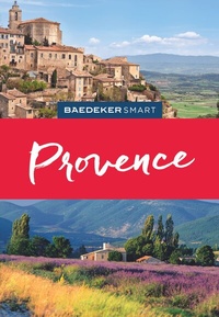 Abbildung von: Baedeker SMART Reiseführer Provence - BAEDEKER, OSTFILDERN
