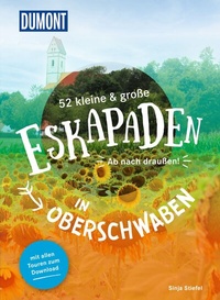 Abbildung von: 52 kleine & große Eskapaden in Oberschwaben - DuMont Reiseverlag