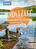 Cover: DUMONT Radelzeit an der Mecklenburgischen Seenplatte - DuMont Reiseverlag