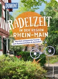 Cover: DUMONT Radelzeit in der Region Rhein-Main - DuMont Reiseverlag