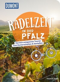Abbildung von: DUMONT Radelzeit in der Pfalz - DuMont Reiseverlag