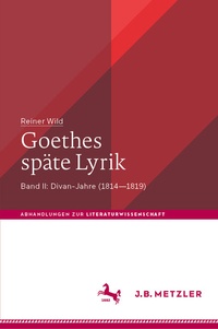 Abbildung von: Goethes späte Lyrik - J.B. Metzler
