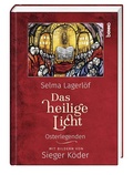 Cover: Das heilige Licht - St. Benno Verlag GmbH